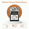 Mexican Terruno Nayarita Reserva - John Farrer & Co (Kendal) Ltd