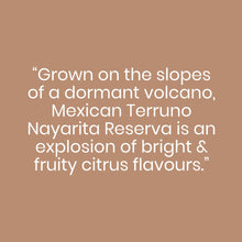 Mexican Terruno Nayarita Reserva - John Farrer & Co (Kendal) Ltd